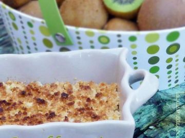 Crumble exotique kiwis et ananas